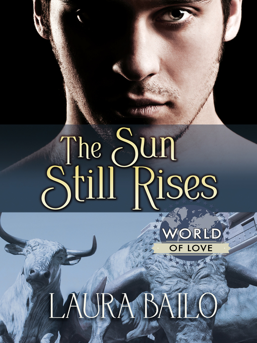 Title details for The Sun Still Rises by Laura Bailo - Available